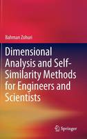 Dimensional Analysis and Self-Similarity Methods for Engineers and Scientists