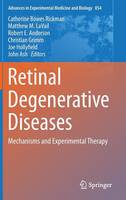 Retinal Degenerative Diseases