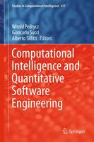 Computational Intelligence and Quantitative Software Engineering