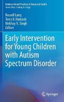 Early Intervention for Young Children with Autism Spectrum Disorder
