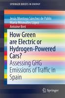 How Green are Electric or Hydrogen-Powered Cars?
