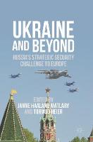 Ukraine and Beyond