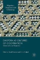 Diaspora as Cultures of Cooperation