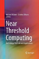 Near Threshold Computing