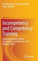 Incompetency and Competency Training