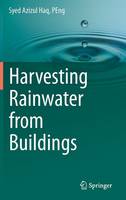 Harvesting Rainwater from Buildings