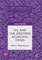 Oil and the Western Economic Crisis