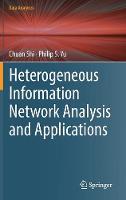 Heterogeneous Information Network Analysis and Applications