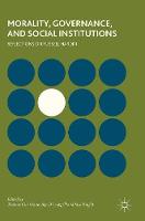 Morality, Governance, and Social Institutions