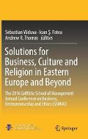 Solutions for Business, Culture and Religion in Eastern Europe and Beyond