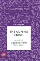 The Coming Crisis