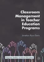 Classroom Management in Teacher Education Programs