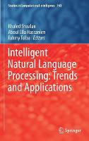 Intelligent Natural Language Processing: Trends and Applications