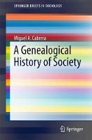 A Genealogical History of Society
