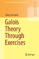Galois Theory Through Exercises