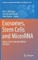 Exosomes, Stem Cells and MicroRNA