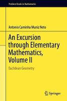 An Excursion through Elementary Mathematics, Volume II