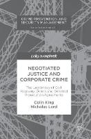 Negotiated Justice and Corporate Crime