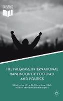 The Palgrave International Handbook of Football and Politics