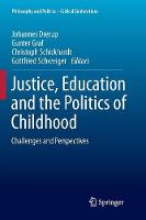 Justice, Education and the Politics of Childhood