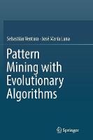 Pattern Mining with Evolutionary Algorithms