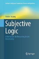 Subjective Logic