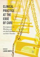 Clinical Practice at the Edge of Care