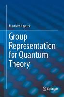 Group Representation for Quantum Theory
