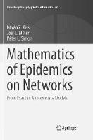 Mathematics of Epidemics on Networks