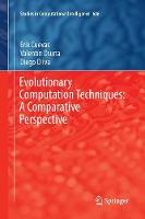 Evolutionary Computation Techniques: A Comparative Perspective
