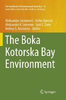 The Boka Kotorska Bay Environment