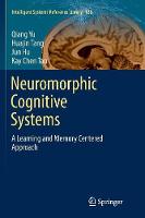 Neuromorphic Cognitive Systems