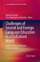 Challenges of Second and Foreign Language Education in a Globalized World