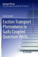 Exciton Transport Phenomena in GaAs Coupled Quantum Wells