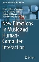 New Directions in Music and Human-Computer Interaction