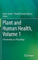 Plant and Human Health, Volume 1