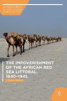 The Impoverishment of the African Red Sea Littoral, 1640–1945