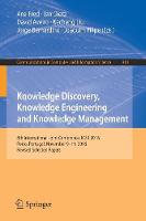 Knowledge Discovery, Knowledge Engineering and Knowledge Management