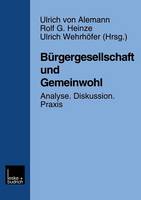 Bürgergesellschaft und Gemeinwohl