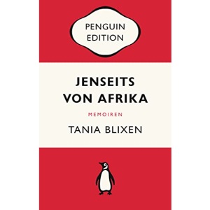 Jenseits von Afrika: Penguin Edition (Deutsche Ausgabe)