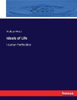 Ideals of Life