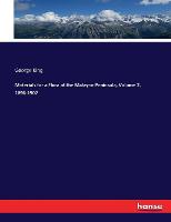 Materials for a Flora of the Malayan Peninsula, Volume 2, 1896-1902