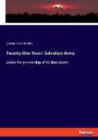 Twenty-One Years' Salvation Army