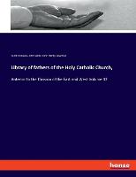 Library of fathers of the Holy Catholic Church,