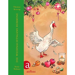 Die Weihnachtsgans Hermine