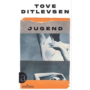 Jugend: Teil 2 der Kopenhagen-Trilogie