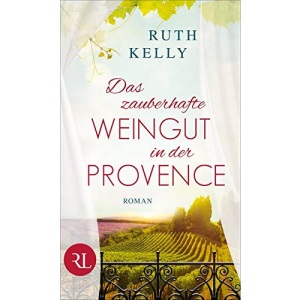 Das zauberhafte Weingut in der Provence