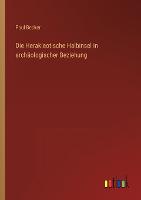 Die Herakleotische Halbinsel in archaologischer Beziehung
