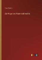 Zur Frage des Frauenwahlrechts