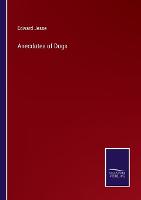 Anecdotes of Dogs